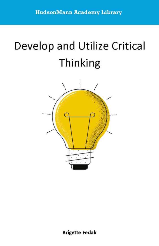 Develop and Utilize Critical Thinking book cover
