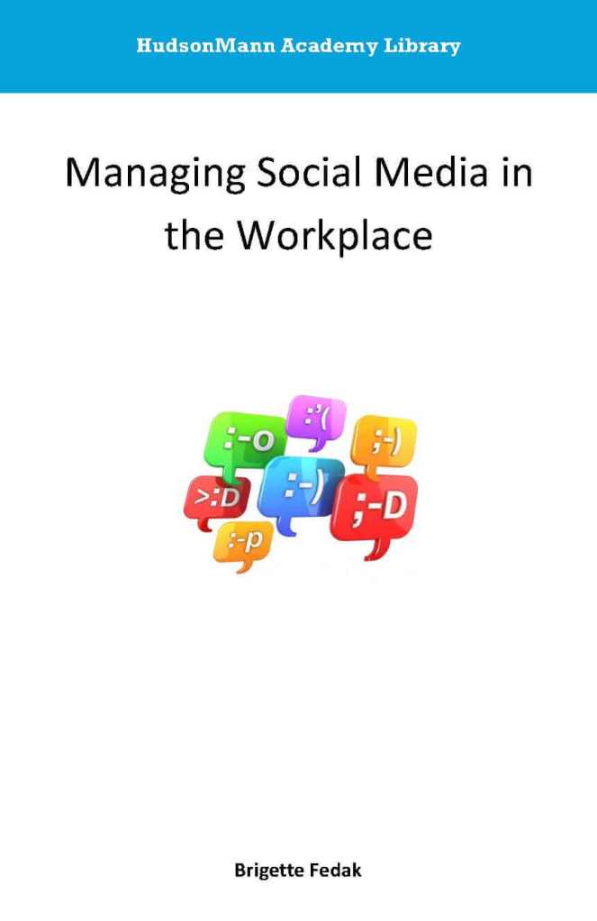 Managing Social Media in the Workplace book cover